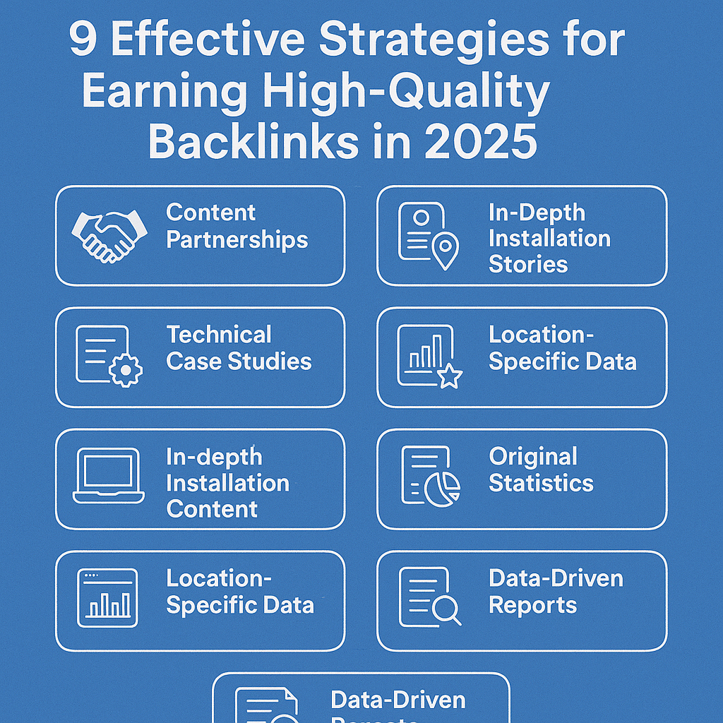 9 Effective Strategies for Earning High-Quality Backlinks in 2025