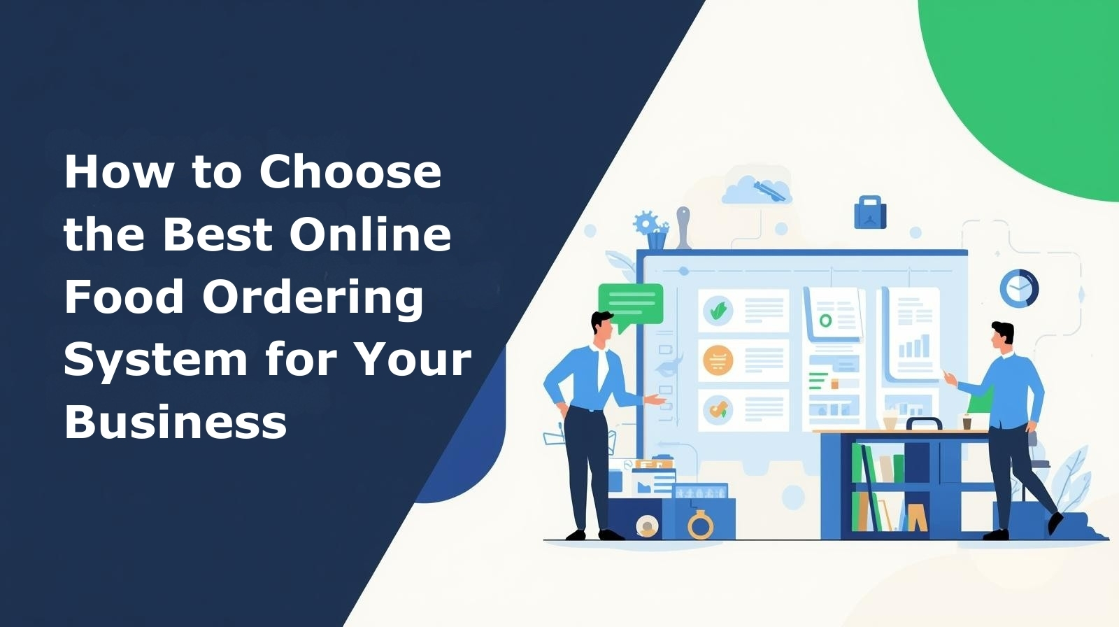 How to Choose the Best Online Food Ordering System for Your Business