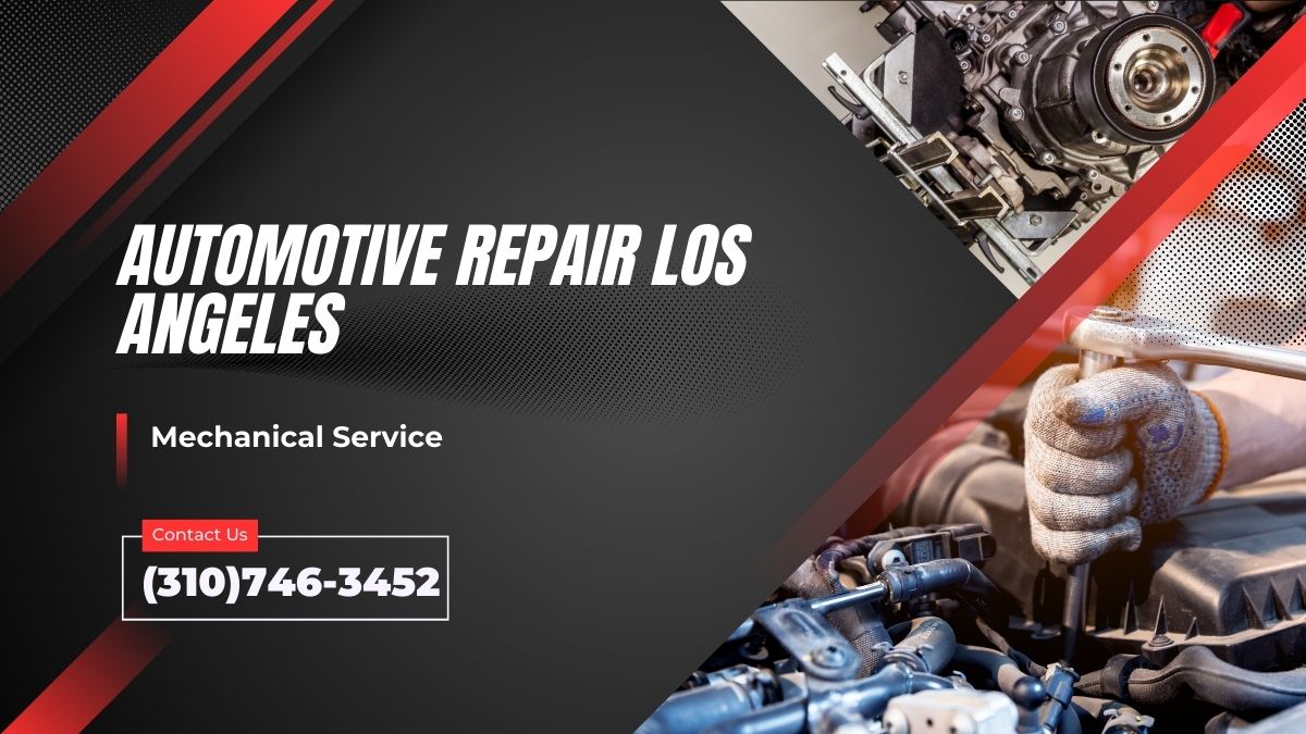 Is Automotive Repair Los Angeles bringing a revolution in Car Servicing?