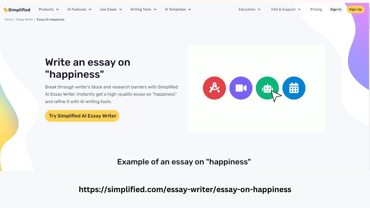 Express Positivity through Creativity: Happiness Essay Writer by Simplified