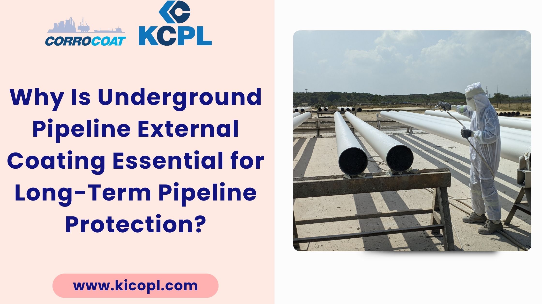 Why Is Underground Pipeline External Coating Essential for Long-Term Pipeline Protection?