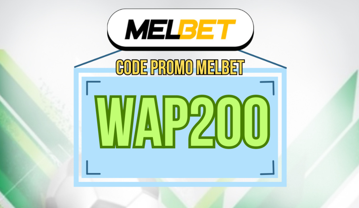 Code Promo Melbet du Moment : RUSH200 → 130 €