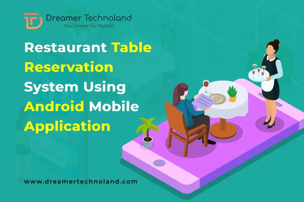 Restaurant Table Reservation System Development