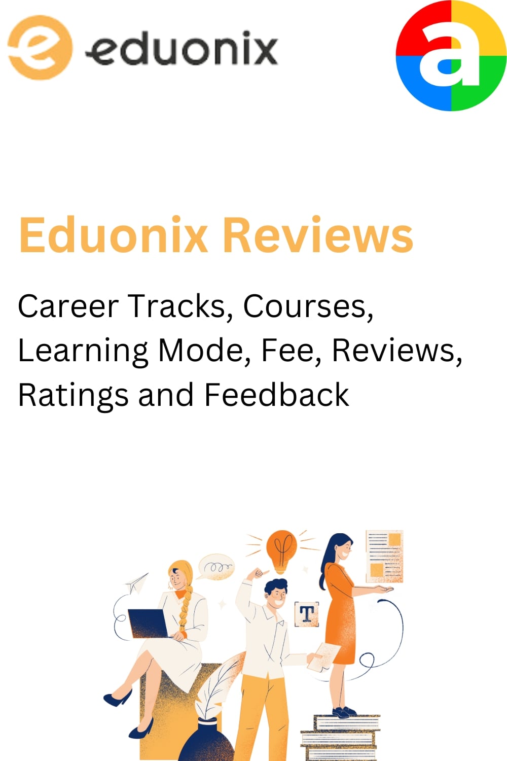Eduonix Reviews – Career Tracks, Courses, Learning Mode, Fee, Reviews, Ratings and Feedback
