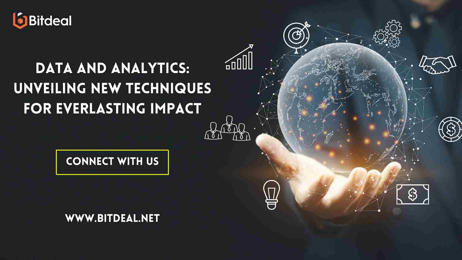 Data And Analytics: Unveiling New Techniques For Everlasting Impact