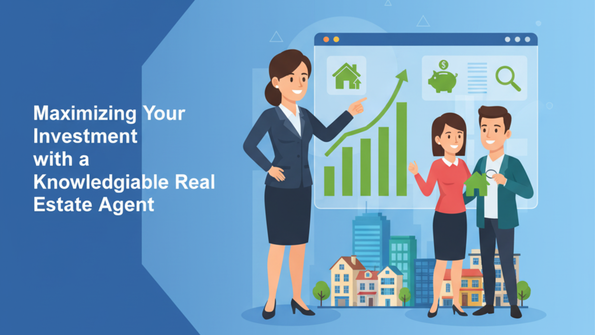 Maximizing Your Investment with a Knowledgeable Real Estate Agent