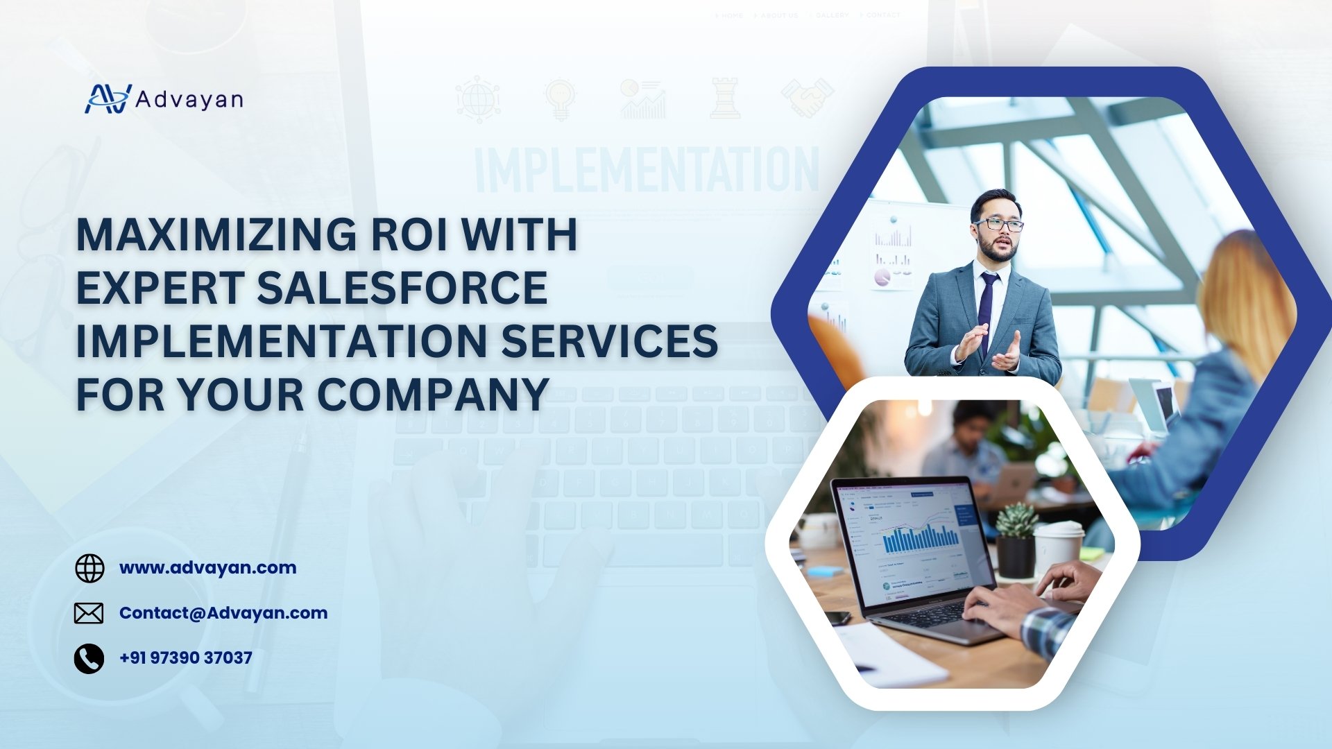 Maximizing ROI With Expert Salesforce Implementation Services For Your Company