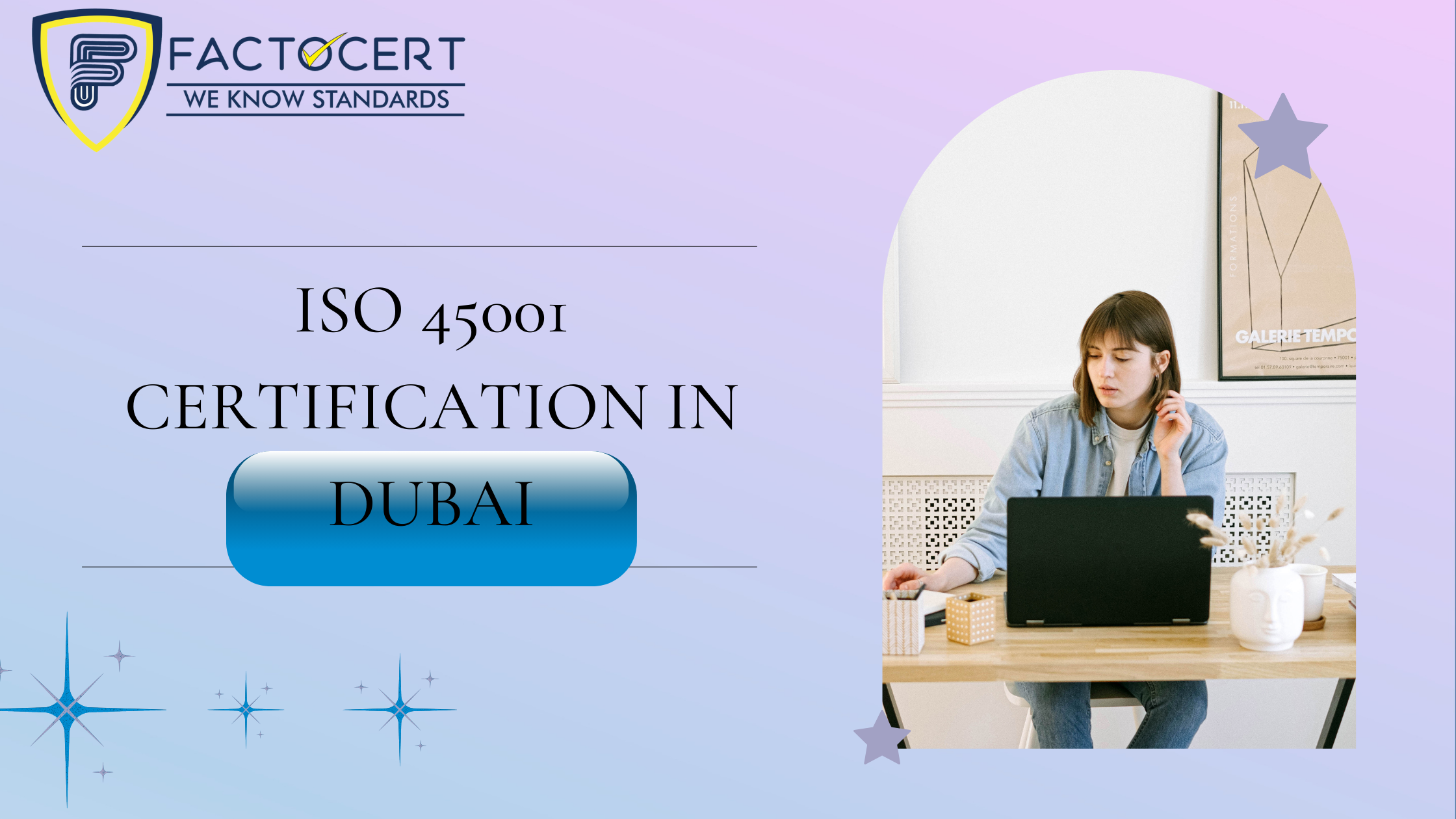 What is ISO 45001? What are the Processes of ISO 45001 Certification in Dubai