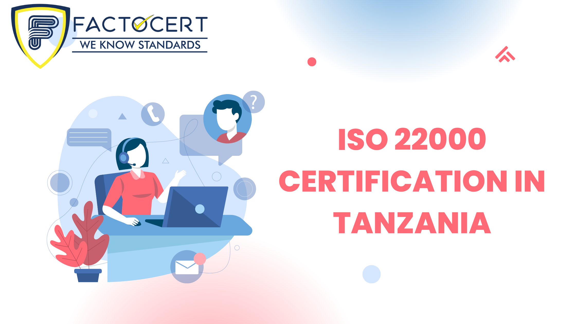 What is ISO 22000 Certification? What are the Importance of ISO 22000 Certification in Tanzania