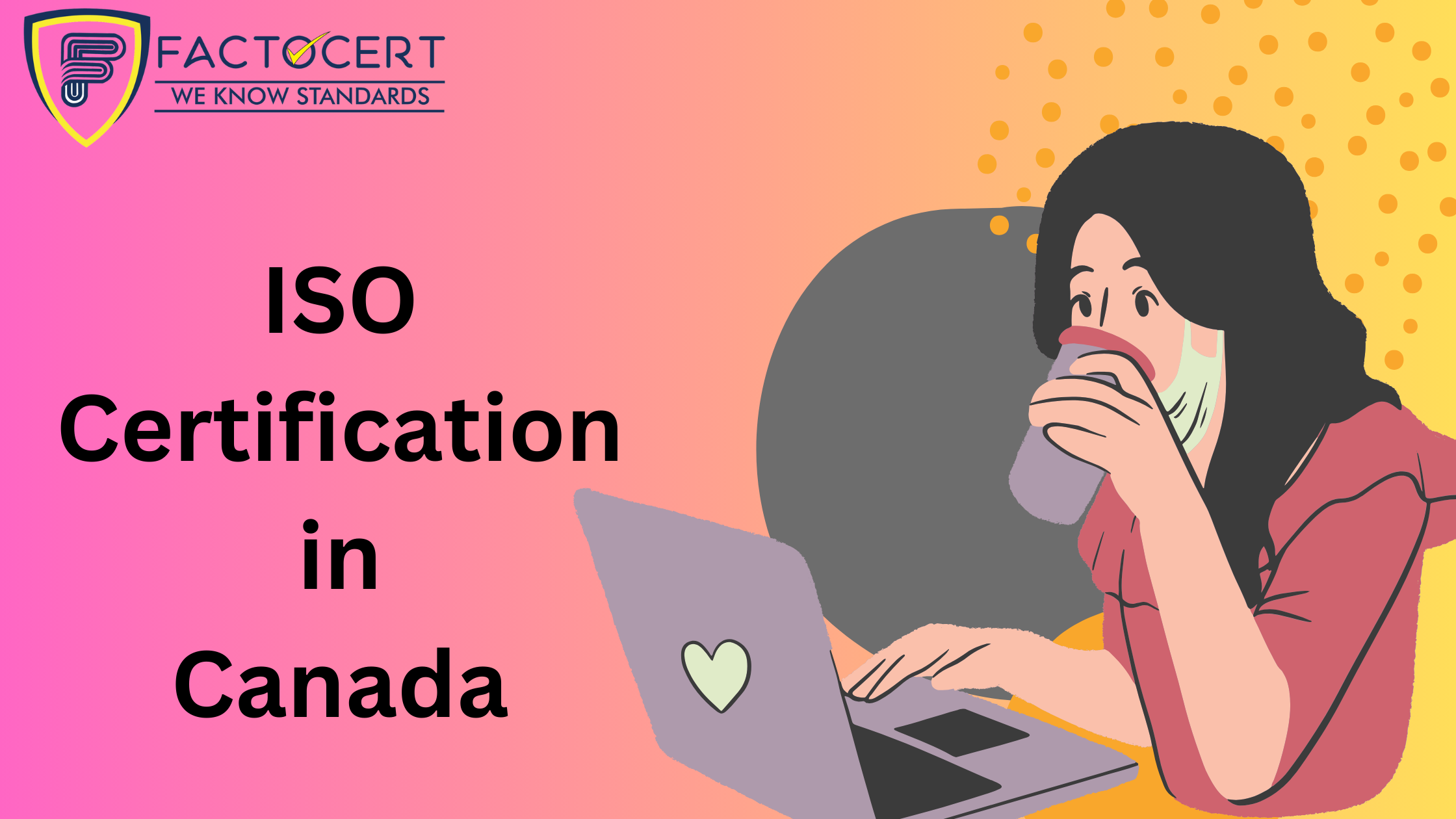 Guiding ISO Certification in Canada international platform: