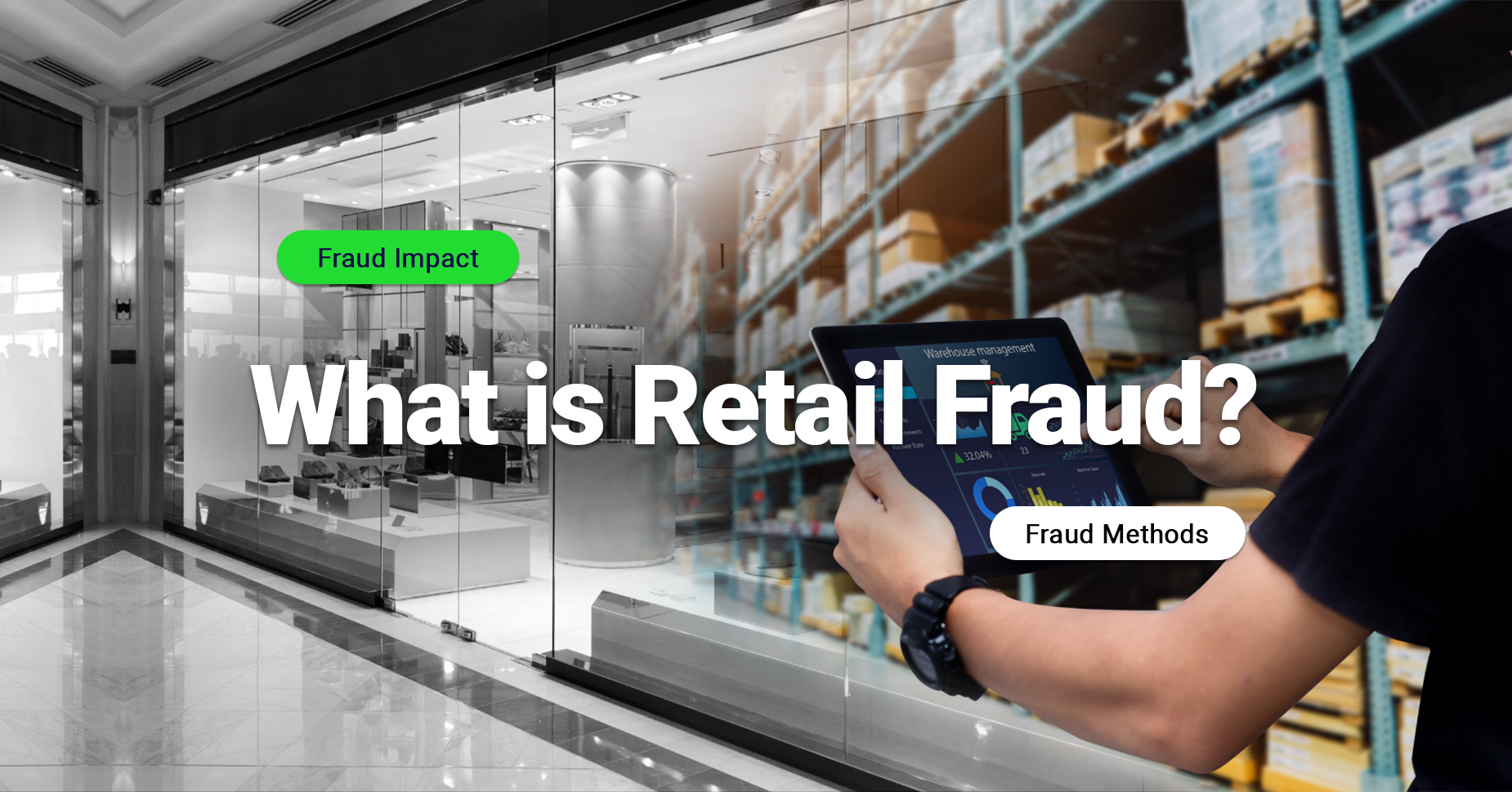 Retail Fraud: A Silent Thief Stealing Your Profits