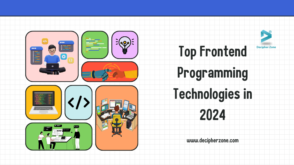 Top 10 Front-End Programming Technologies for 2024