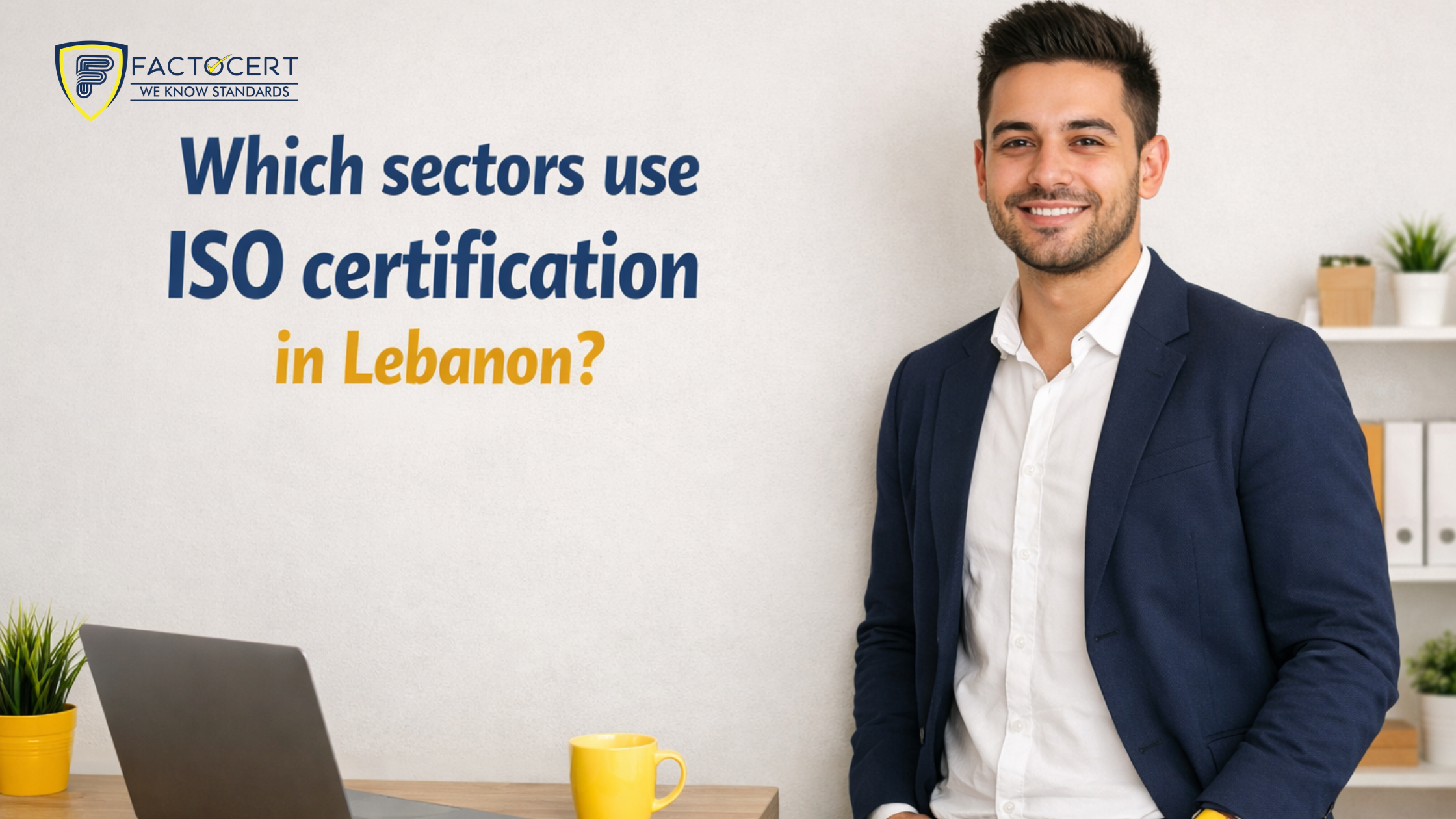 Which sectors use ISO certification in Lebanon