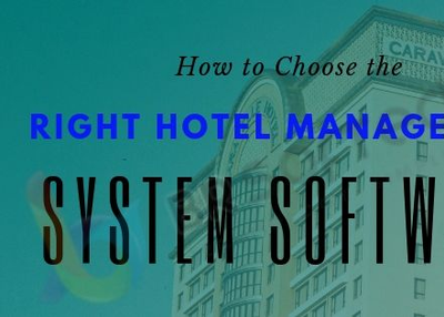 How to Choose the Right Hotel Management System Software (45 Views)