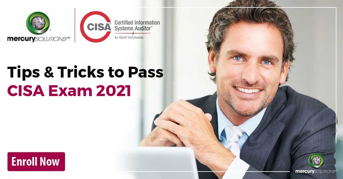 How to pass Cisa Exam in 2021? Guaranteed Tips & Tricks