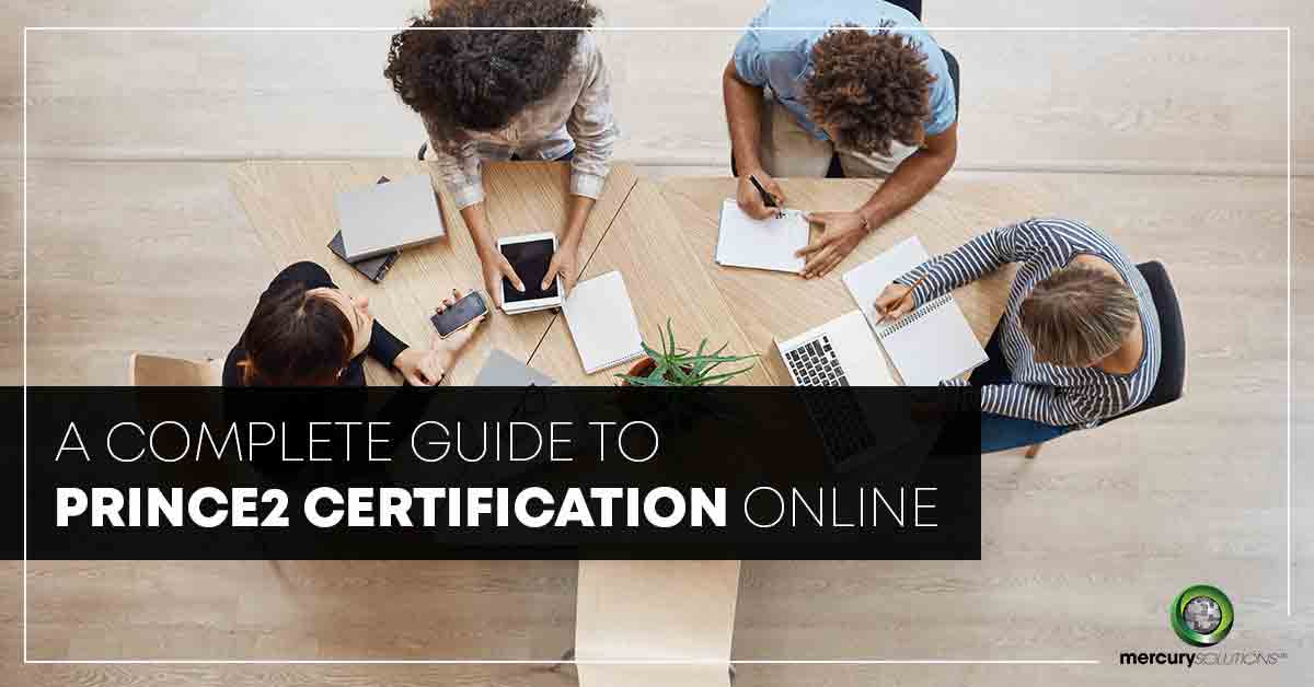 A Complete Guide to PRINCE2 Certification Online