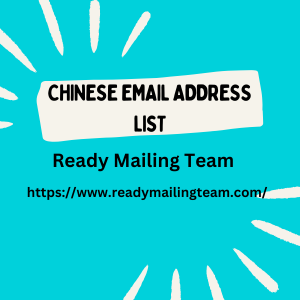 How to Build a Strong Email List in China for Effective Business Communication