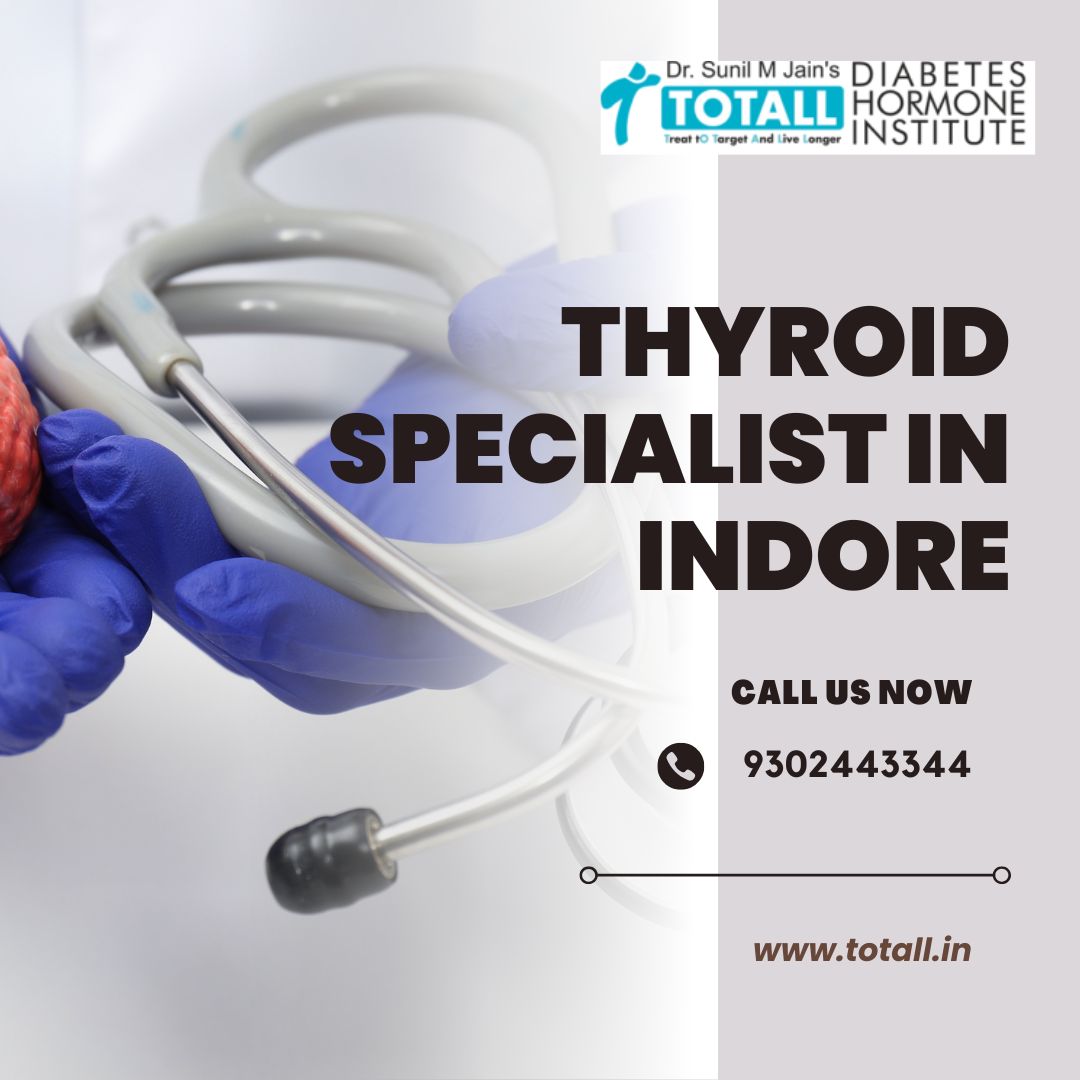 How a Thyroid Specialist in Indore Can Help You Achieve Hormonal Balance