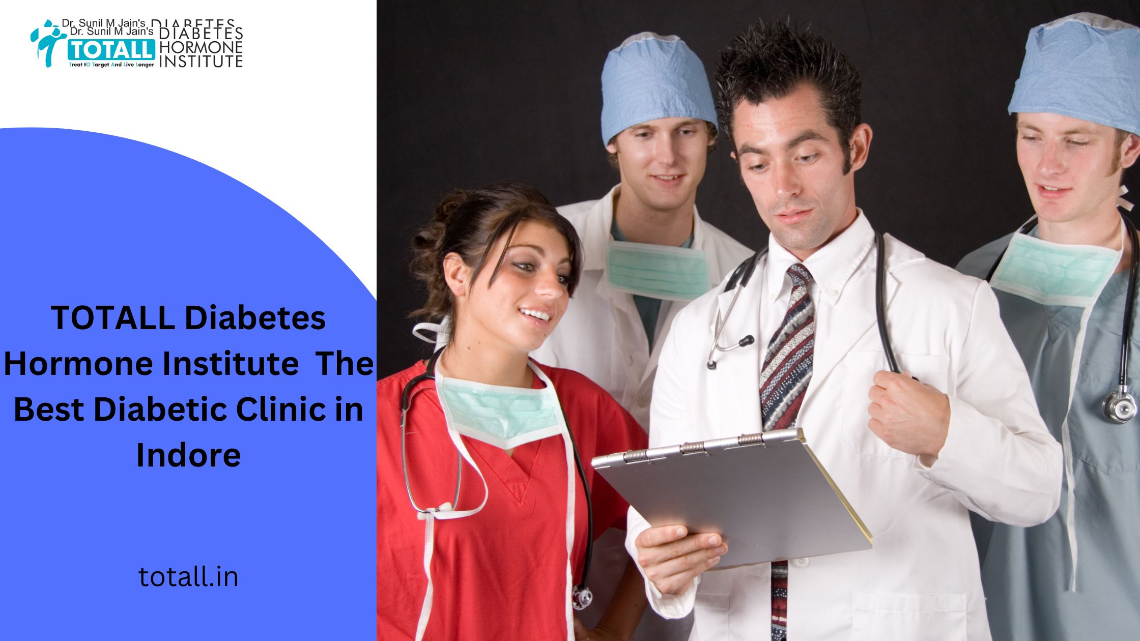 TOTALL Diabetes Hormone Institute  The Best Diabetic Clinic in Indore