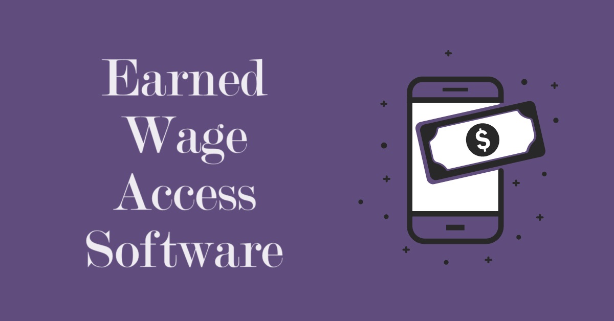 Earned Wage Access Software Market 2023 Major Key Players and Industry Analysis Till 2032