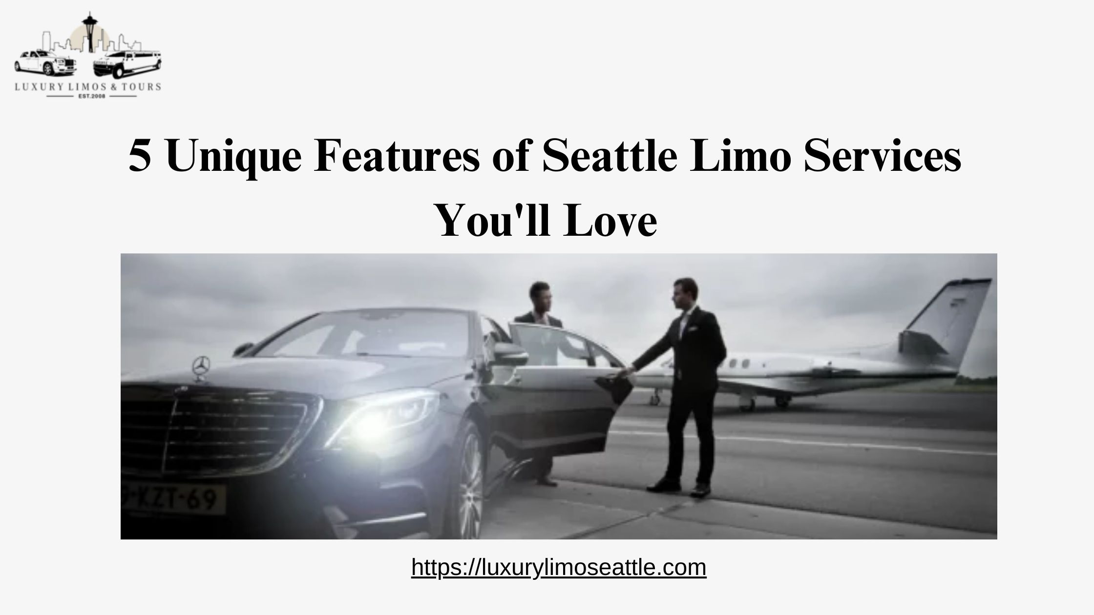 5 Unique Features of Seattle Limo Services You'll Love | Luxury Limos & Tours