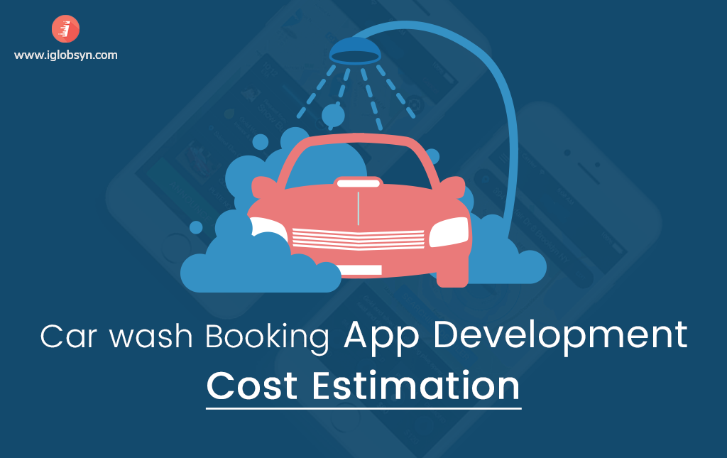 Car Wash App Development