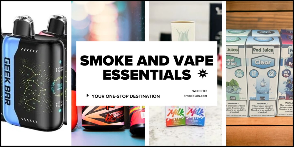 Exploring Quality Smoke and Vape Essentials: Your One-Stop Destination