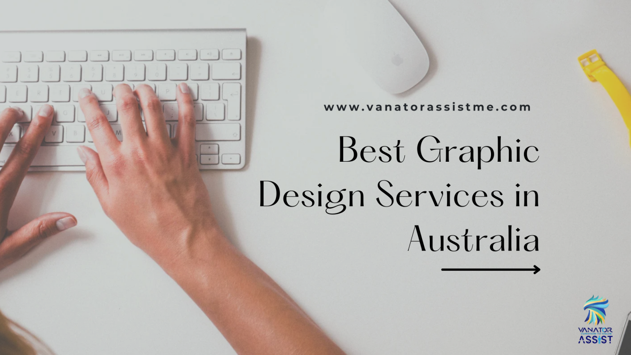 Best Graphic Design Services in Australia