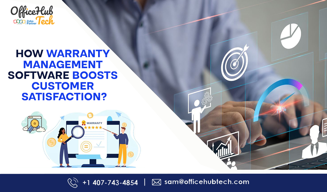 How Warranty Management Software Boosts Customer Satisfaction?
