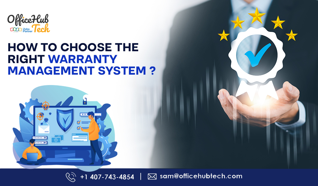 How to Choose the Right Warranty Management System ?
