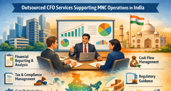 How Outsourced CFO Services Support MNC Operations in India