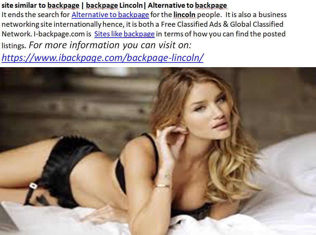 site similar to backpage | backpage Lincoln| Alternative to backpage