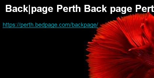 Backpage Perth | Back page Perth