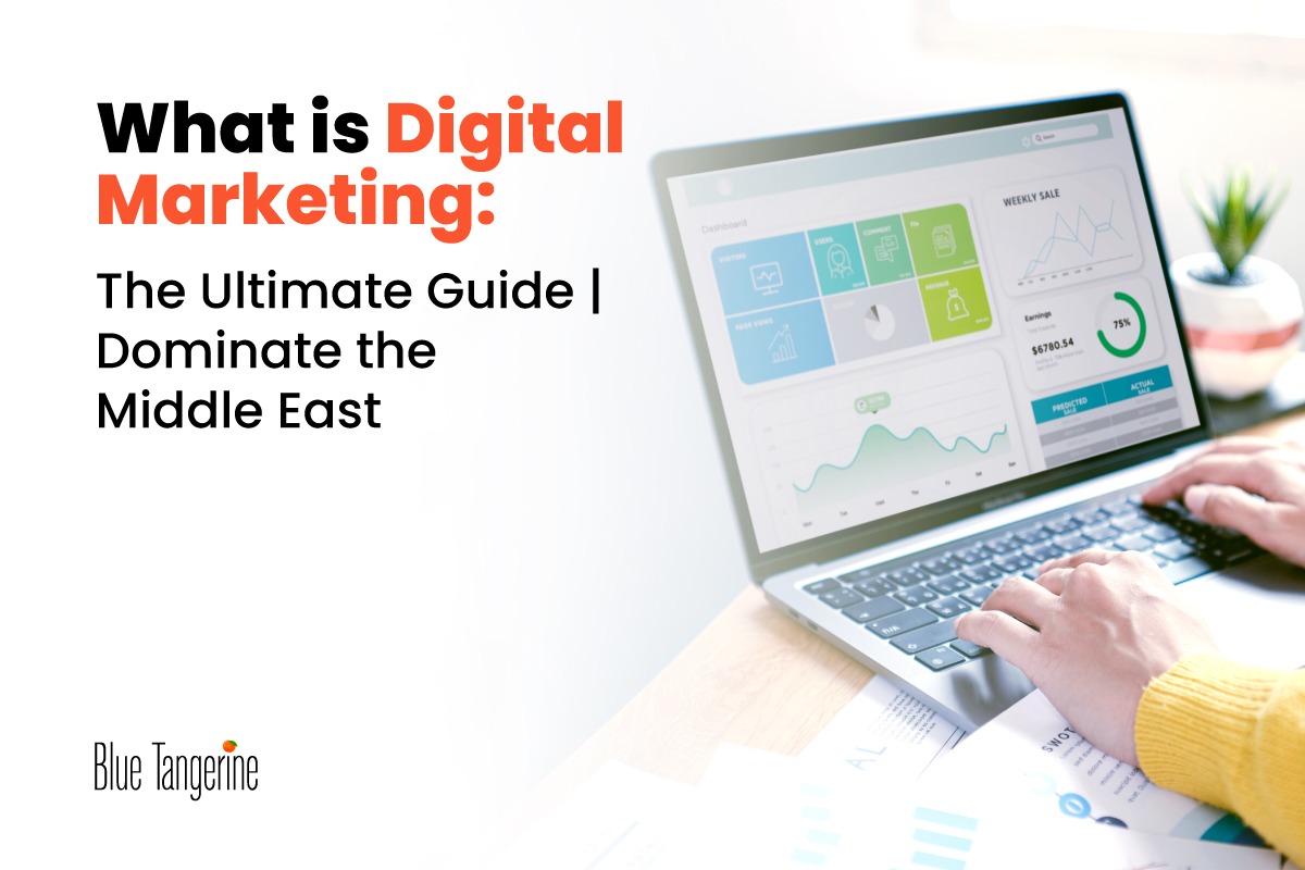 Demystifying Digital Marketing: A Comprehensive Guide to Dominate the Middle East