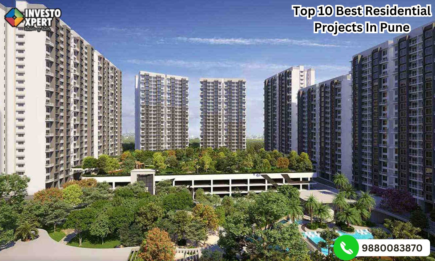 Step In an Extraordinary World- Top 10 Best Residential Projects in Pune 