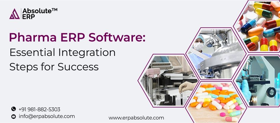 Pharma ERP Software: Essential Integration Steps for Success