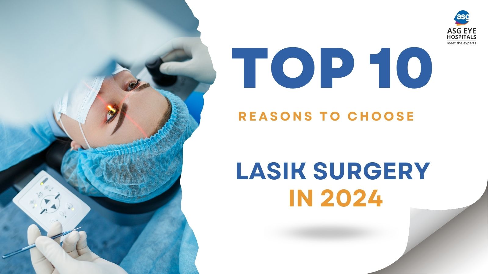 Top 10 Reasons to Choose Lasik Surgery in 2024