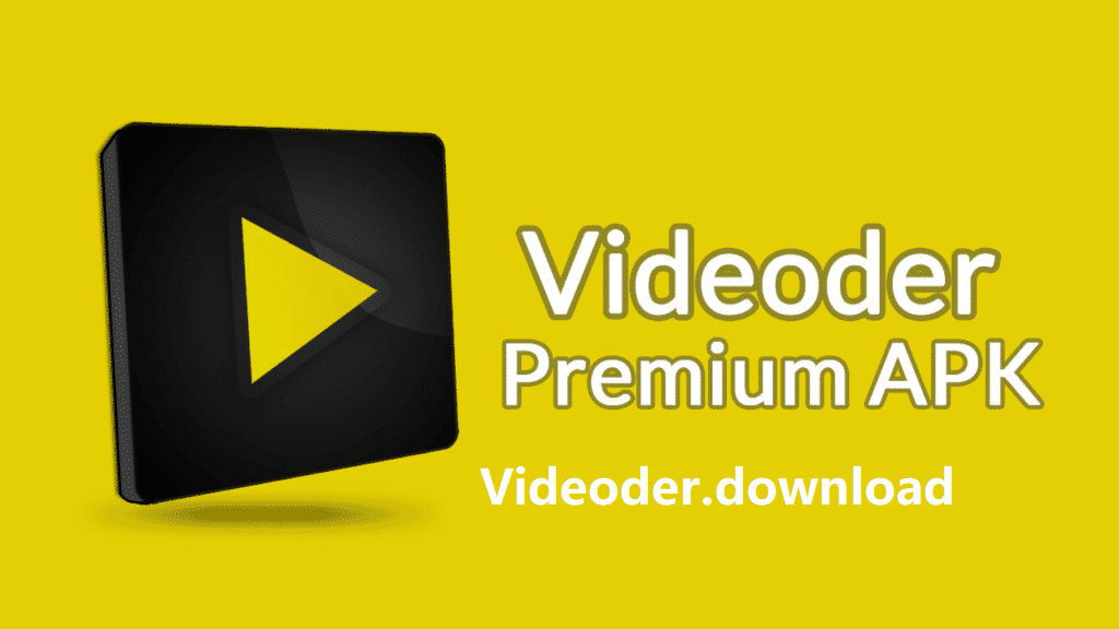 Videoder – Download Videoder APK Official APK for Android (2024)