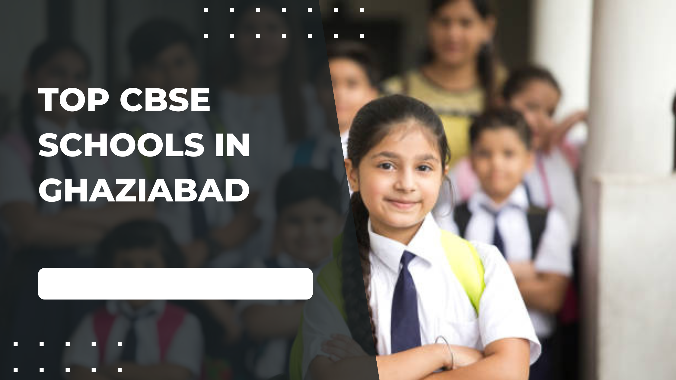 Top CBSE Schools in Ghaziabad