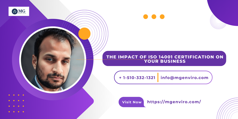 The Impact of ISO 14001 Certification on Your Business