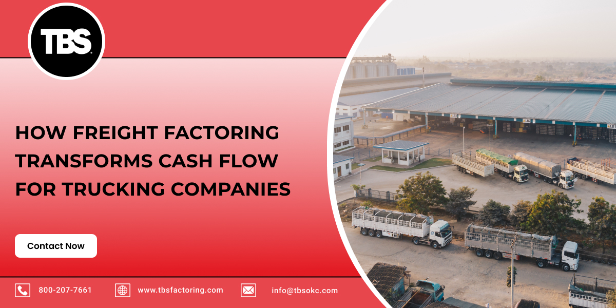 How Freight Factoring Transforms Cash Flow for Trucking Companies