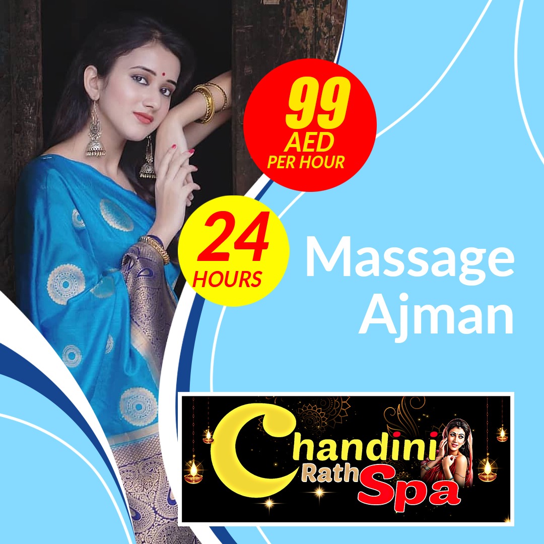 What are the types of Massages in Chandini Massage Ajman