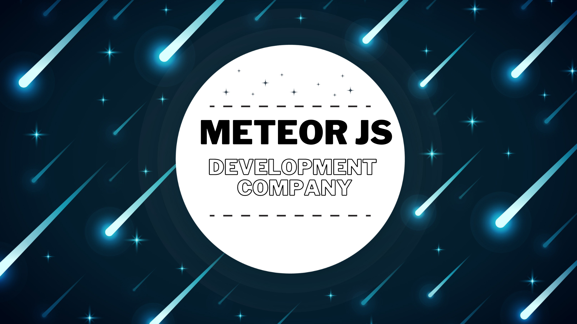 Choosing the Best Meteor JS Development Company: A Comprehensive Guide