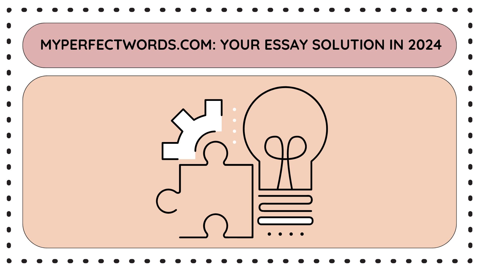 MyPerfectWords.com: Your Essay Solution in 2024
