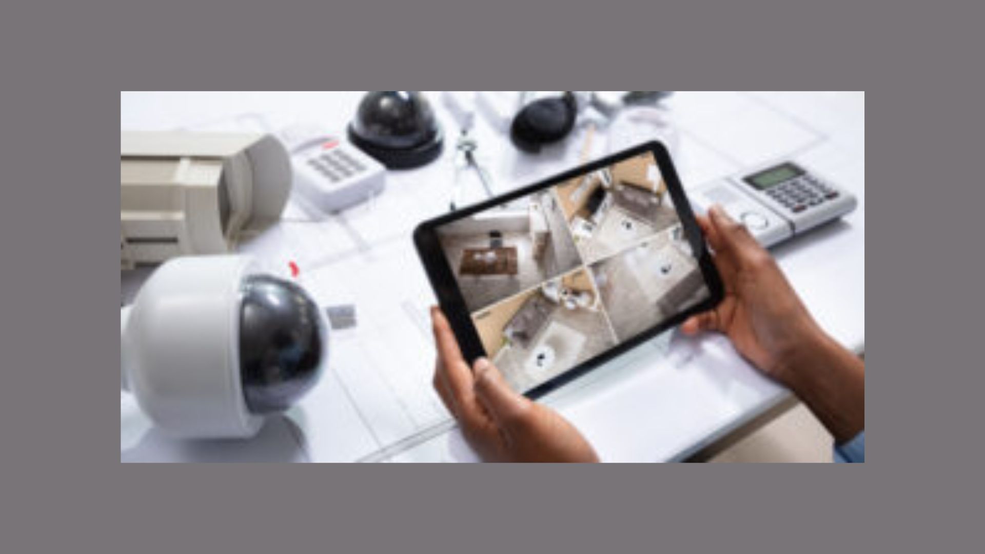 10 Tips for Effective Security Camera Installation