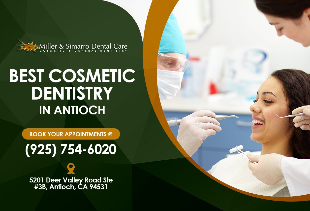 Local Cosmetic Dentist | Miller and Simarro Dental Care | Antioch CA