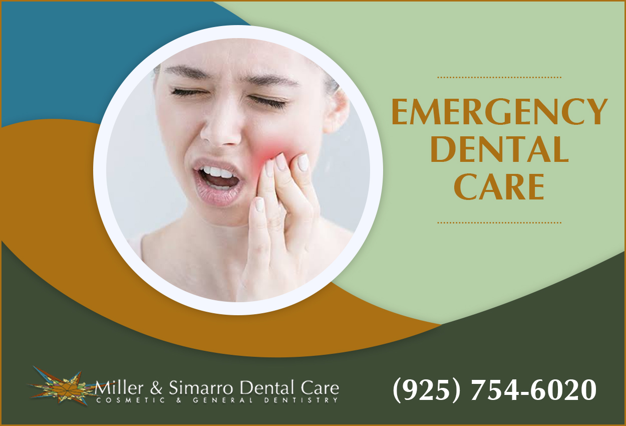Emergency Dental Care Antioch | Miller and Simarro Dental Care