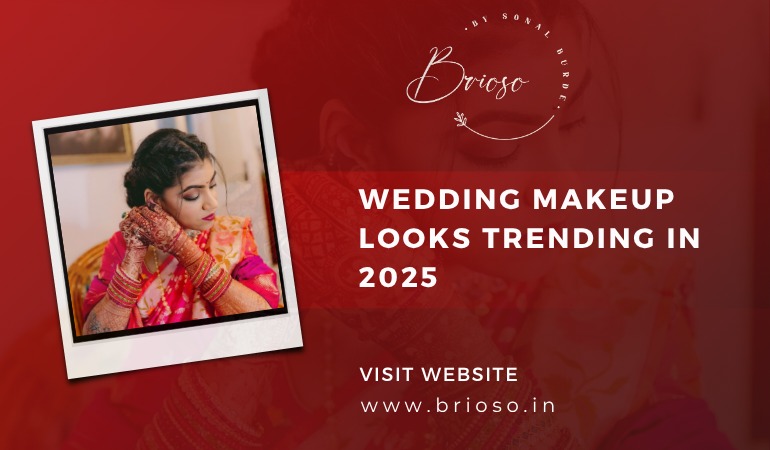 Trending Wedding Makeup Looks for 2025