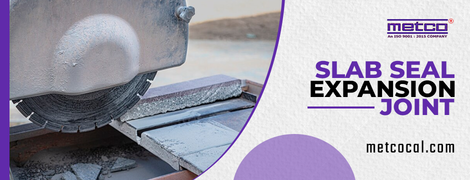 Enhancing Bridge Durability with METCO: The Importance of Bridge and Slab Seal Expansion Joints