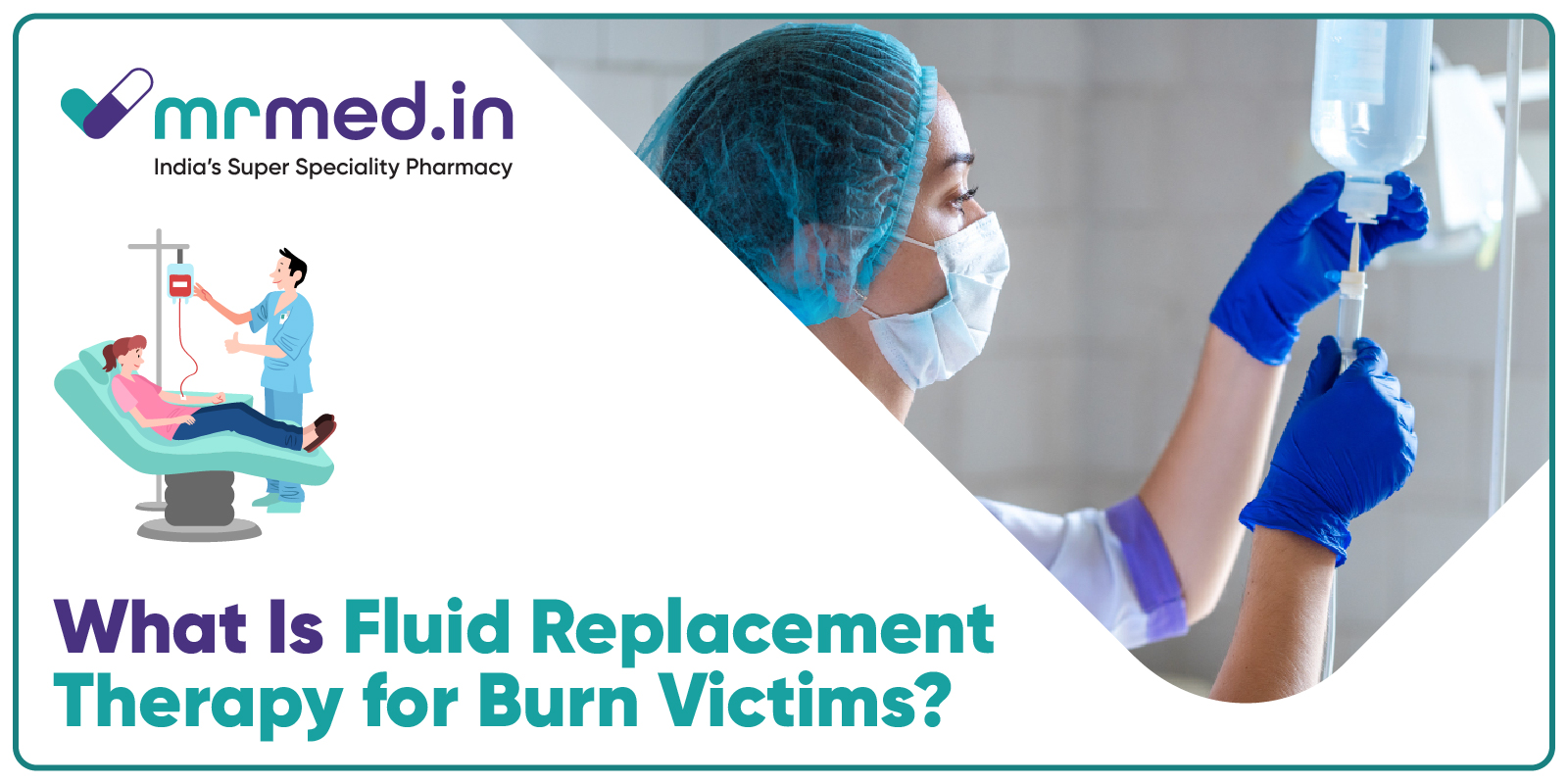 Fluid Replacement Therapy in Burns: How Doctors Restore Balance After Severe Skin Damage